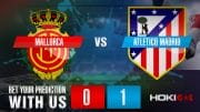Prediksi Bola Mallorca Vs Atletico Madrid 9 April 2022