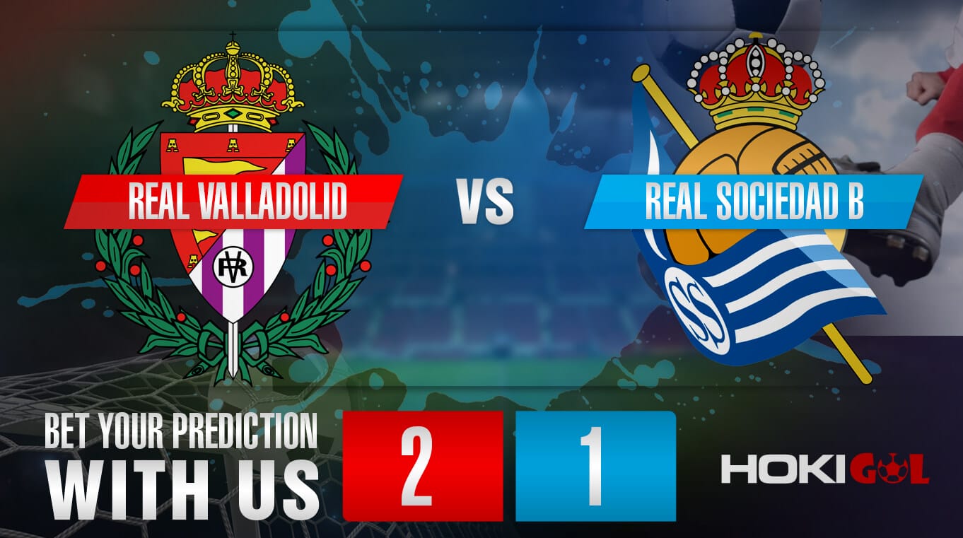 Prediksi Bola Real Valladolid Vs Real Sociedad B 3 Mei 2022