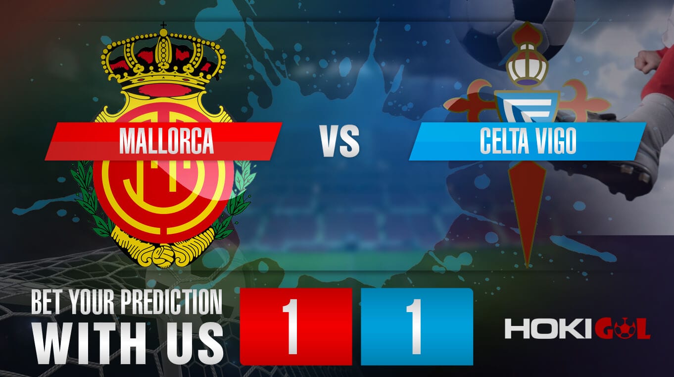 Prediksi Bola Mallorca Vs Celta Vigo 21 Januari 2023